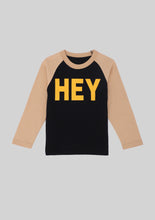 Load image into Gallery viewer, &quot;HEY&quot; Raglan