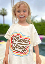 Load image into Gallery viewer, Forever Young Tee